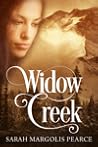 Widow Creek by Sarah Margolis Pearce