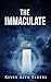 THE IMMACULATE by Kevin Alyn Elders