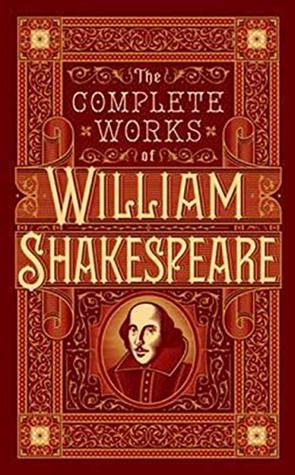 The Complete Works Of William Shakespear