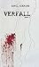 Verfall: Band 3 (Verfall, #3)