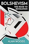 Bolshevism: The R...
