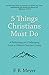 5 Things Christians Must Do...