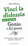 Vinci la dislessi...