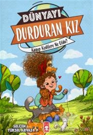 Dünyayı Durduran Kız - Kayıp Kedilere Ne Oldu