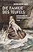 Die Familie des Teufels: Al...