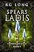 Spears of Ladis (Legends of...