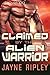 Claimed by the Alien Warrior by Jayne Ripley