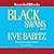 Black Swans by Eve Babitz