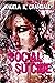 Social Suicide