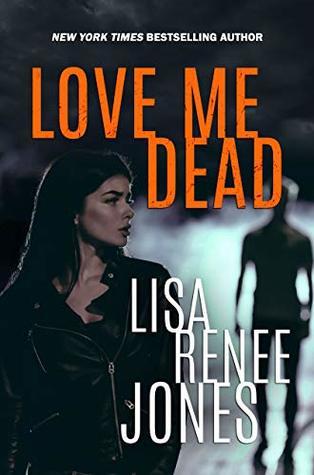 Love Me Dead (Lilah Love, #3)