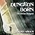 Dungeon Born by Dakota Krout Dungeon Born by Dakota Krout