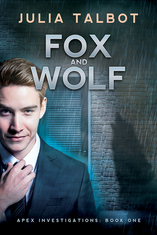 Fox and Wolf (Apex Investigations, #1)