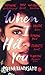 When I Hit You or a Portrait of the Writer as a Young Wife by Meena Kandasamy When I Hit You or a Portrait of the Writer as a Young Wife by Meena Kandasamy