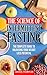 The Science Of Intermittent Fasting: The Complete Guide To Unlocking Your Weight Loss Potential