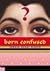 BORN CONFUSED. by Tanuja Desai Hidier