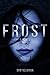Frost by Sam Neumann Frost by Sam Neumann