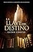 La llave del destino (Spanish Edition)