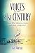 Voices of the 21st Century:...