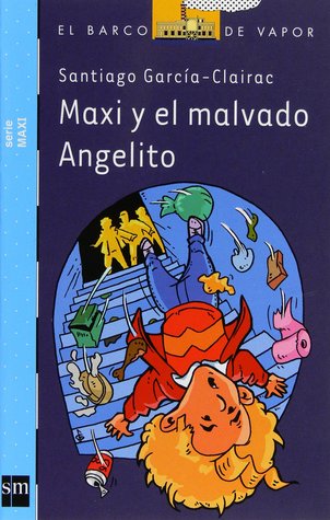 Maxi y el malvado Angelito (Paperback)