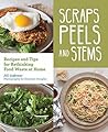 Scraps, Peels, and Stems by Jill Lightner