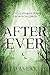 After Ever by D. Avery