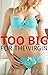 Too Big for the Virgin
