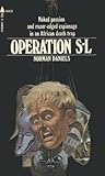 Operation SL by Norman Daniels