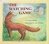 The Watching Game The Watching Game