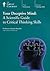 Your Deceptive Mind: A Scientific Guide to Critical Thinking Skills