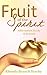 Fruit Of The Spirit: Affirm...