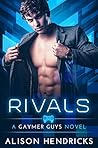 Rivals by Alison Hendricks
