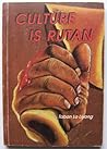 Culture is rutan