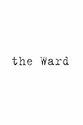 The Ward