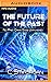 Future of the Past, The