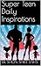 Super Teen Daily Inspirations