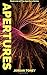 Apertures (The Aperture Ser...