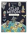 Atlas mitów by Thiago de Moraes