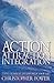 Action Attraction Integration - Using Numbers To Empower Your... by Christopher Power