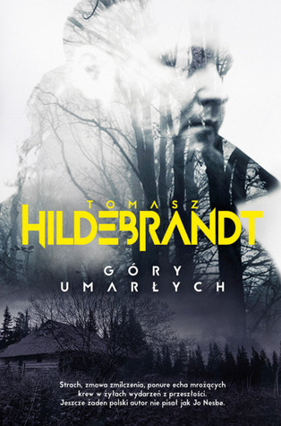 Góry umarłych (Andrzej Bondar, #1)