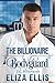 The Billionaire Bodyguard (Billionaire Boss #1)