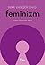 Feminizm by Nikki van der Gaag