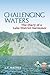 Challenging Waters by J.C.Mather
