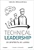 Technical Leadership. Od eksperta do lidera