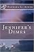 Jennifer's Dimes by Barbara L. Acker