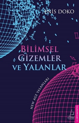 Bilimsel Gizemler ve Yalanlar (Paperback)