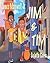 Jim & Tim by James Maxwell Jr.