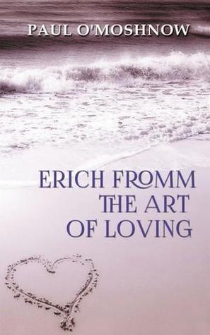 Erich Fromm ‘The Art of Loving’