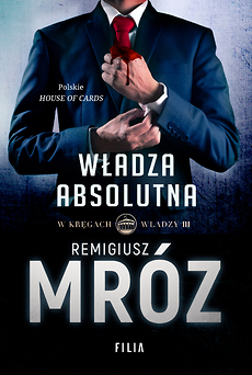 Władza absolutna (W kręgach władzy, #3)