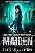 Maiden (Reality Storm Trilo...