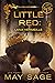 Little Red (Not Quite the F...